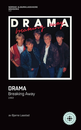 Drama - Breaking Away (ebok) av Bjarne Laastad