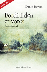 Fordi ilden er vores (lydbog) af Dani