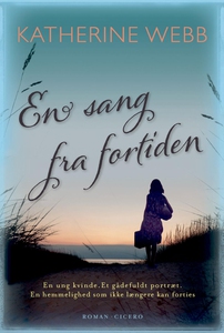 En sang fra fortiden (e-bog) af Kathe