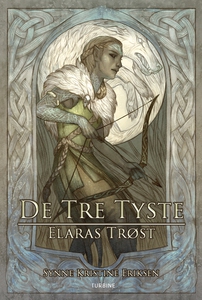 De tre tyste – Elaras trøst (e-bog) a