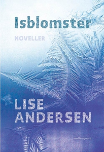 Isblomster (e-bog) af Lise Andersen