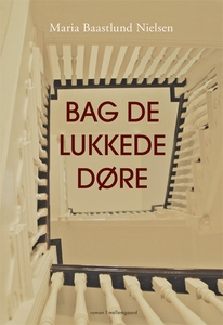 Bag de lukkede døre (e-bog) af Maria