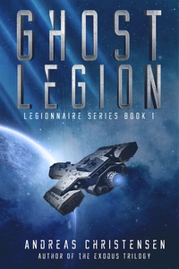 Ghost Legion (Legionnaire Series, #1) (ebok)