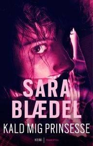 Kald mig prinsesse (e-bog) af Sara Bl