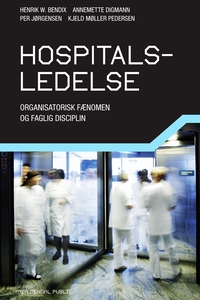 Hospitalsledelse (e-bog) af Annemette