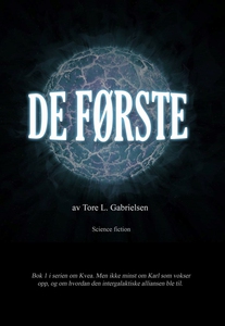 De Første (ebok) av Tore L. Gabrielsen