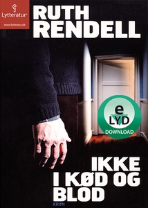 Ikke i kød og blod (lydbog) af Ruth R