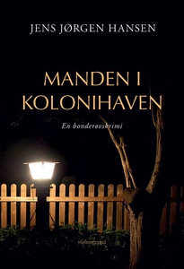 Manden i kolonihaven (e-bog) af Jens