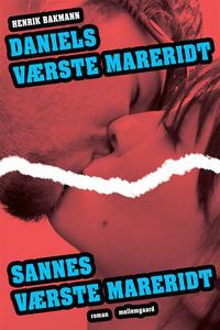 Daniels værste mareridt & Sannes værs