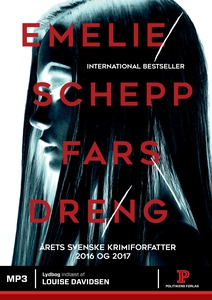 Fars dreng (lydbog) af Emelie Schepp