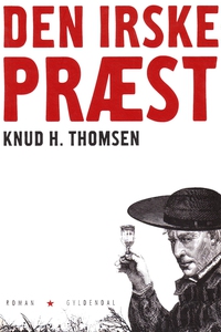 Den irske præst (e-bog) af Knud H. Th