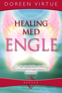 Healing med engle (e-bog) af Dondi Da