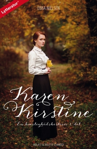 Karen Kirstine - en kærlighedshistori