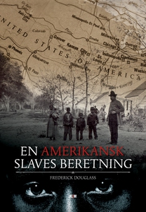 En amerikansk slaves beretning (e-bog
