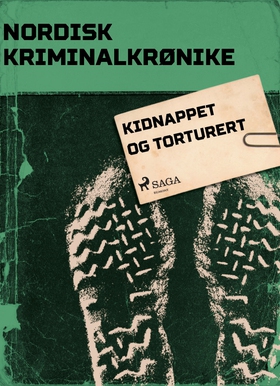 Kidnappet og torturert (ebok) av Diverse forfattere