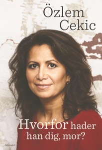 Hvorfor hader han dig mor? (lydbog) a