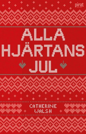Alla hjärtans jul (e-bok) av Catherine Walsh