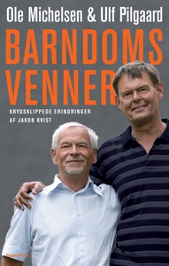 Barndomsvenner (e-bog) af Jakob Kvist