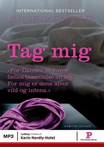 Tag mig (lydbog) af Julie Kenner