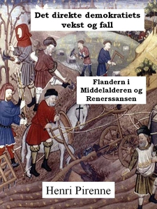 Det direkte demokratiets vekst og fall (ebok)