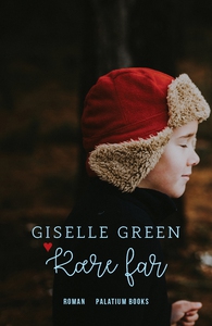 Kære far (e-bog) af Giselle Green