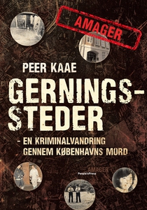 Gerningssteder: Amager (e-bog) af Pee