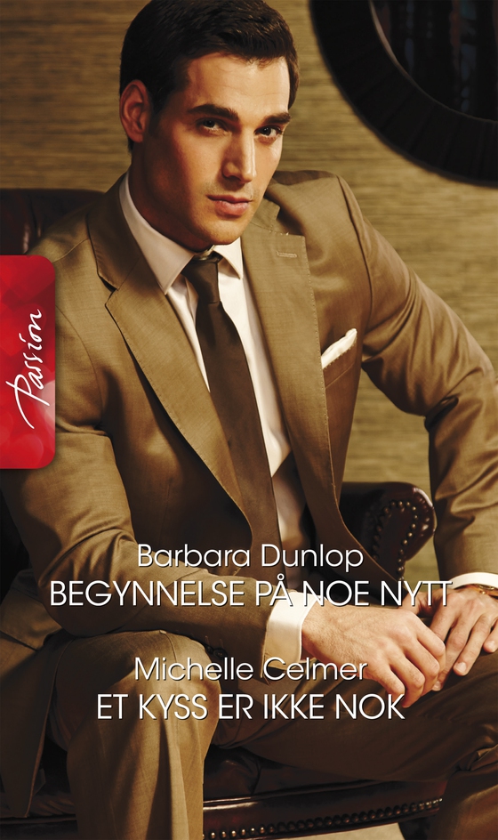 Begynnelse på noe nytt / Et kyss er ikke nok