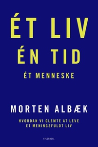 Ét liv Én tid Ét menneske (lydbog) af