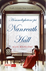 Hemmelighetene på Nanreath Hall (ebok) av Ali