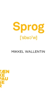 Sprog (e-bog) af Mikkel Wallentin