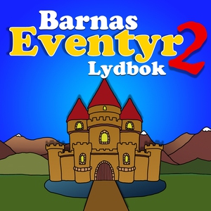 Barnas Eventyr Lydbok 2 (lydbok) av Brødrene
