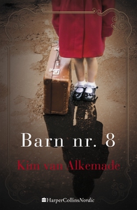 Barn nr. 8 (e-bog) af Kim van Alkemad