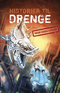 Historier til drenge #2: Historier ti