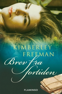 Brev fra fortiden (e-bog) af Kimberle