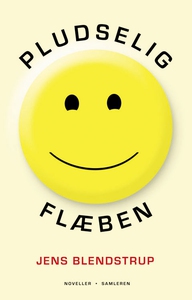 Pludselig flæben (e-bog) af Jens Blen