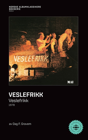 Veslefrikk - Veslefrikk (ebok) av Dag F. Gravem