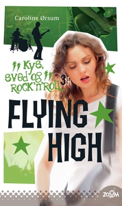 Flying High (e-bog) af Caroline Ørsum