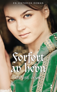 Forført av hevn (ebok) av Lynne Denise