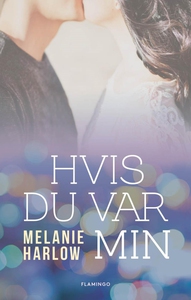 Hvis du var min (e-bog) af Melanie Ha