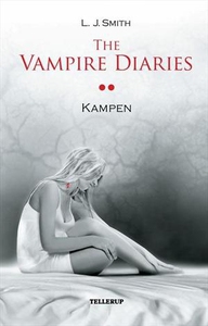 The Vampire Diaries #2: Kampen (lydbo