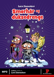 Smørhår og duksedrenge (lydbog) af La