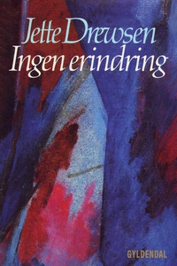 Ingen erindring (lydbog) af Jette Dre