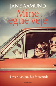 Mine egne veje (e-bog) af Jane Aamund