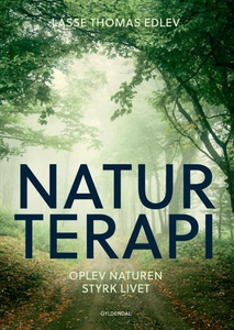 Naturterapi (lydbog) af Lasse Thomas