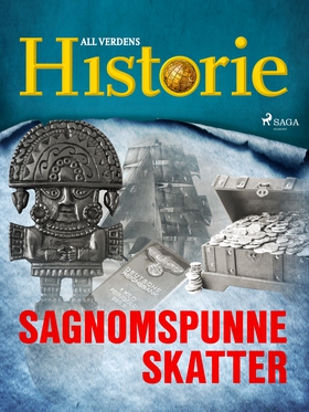 Sagnomspunne skatter (ebok) av All verdens historie .