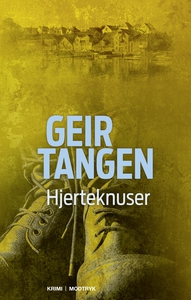 Hjerteknuser (e-bog) af Geir Tangen