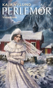 Vinterkrone (ebok) av Kaja Nylund