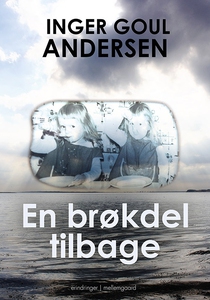 En Brøkdel Tilbage (e-bog) af Inger G