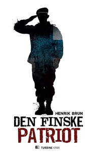Den finske patriot (e-bog) af Henrik