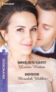 Nøkkelen til hjertet / Babyboom (ebok) av Lou